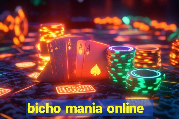 bicho mania online